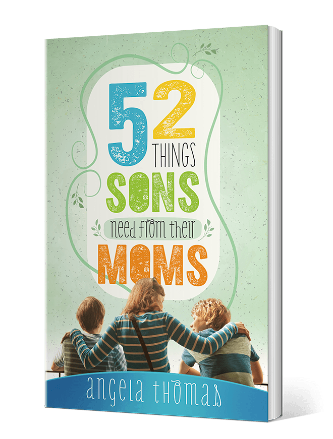 52 Things Sons Need From Their Moms